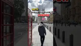 Fun facts about London 🇬🇧🤯 #facts #london #uk #travel