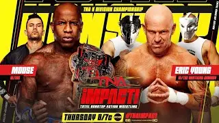 Moose vs Eric Young | TNA IMPACT! 5.6.2025