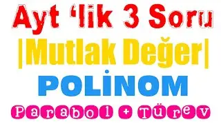 Ayt 'lik 3 Soru Çözümü.. 👍        İşler Türkiye Geneli Sınavından..