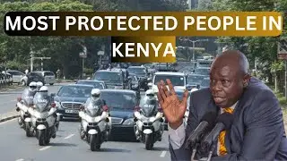MOST GUARDED PEOPLE IN KENYA AND THEIR SECURITY PROFILE