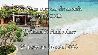 385 jours autour du monde - Episode 8 - Vietnam & Philippines