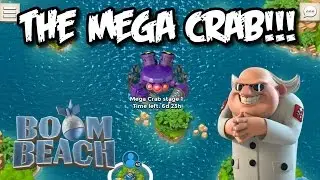 Boom Beach &mdash; &laquo;МЕГАКРАБ&raquo; УЖЕ ЗДЕСЬ!!! Мегакрабы от DR.T.! Первый взгляд/обзор/впечатления
