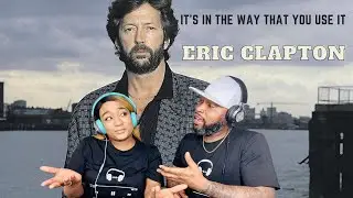 FIRST TIME HEARING ERIC CLAPTON IT'S THE WAY THAT YOU USE IT LIVE| REACTION