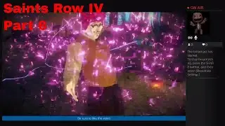 Saints row 4 part 6 MORE SUPER POWERES!