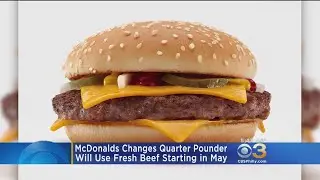 McDonald's To Start Using Fresh Beef For Quarter Pounder