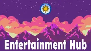 Entertainment Hub (5.0) RELEASE TRAILER