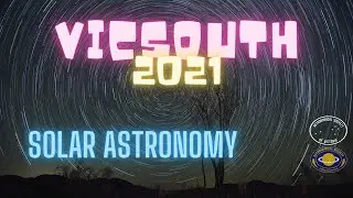 Vic South Star Party - Solar Live Stream