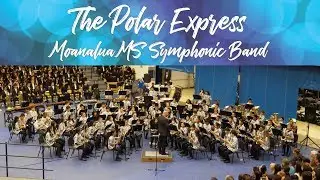 The Polar Express | Moanalua MS Symphonic Band | 2018 Moanalua Complex Concert | 4K