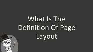 What is the definition of page layout