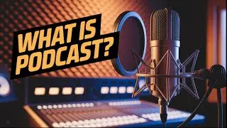 What is Podcast? | Technology, Internet, Media and Communication