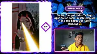 20 TEMPLATE PRESET BASE CAPCUT  MIRIP AM TREND TIKTOK MATA LASER