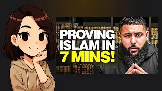 Proving Islam In 7 Minutes By The Orthodox Muslim