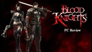 Blood Knights (PC) Review