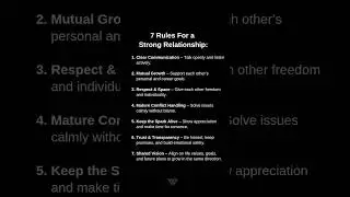 7 RULES FOR STRONG RELATIONSHIP #StrongRelationships #RelationshipRules #LoveGoals #LoveNeeds #love