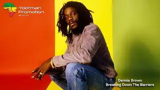 Dennis Brown - Breaking Down The Barriers & Dub (1982) HD Quality
