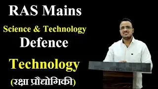 RAS Science Class | RAS Mains Science And Technology | Defense Technology | RAS Exam