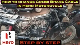 How to change Combi Brake Cable in Hero Motorcycle#hero#splendorplusbs6#passionprobs6#passionproxtec