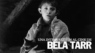 Introducción al cine de Béla Tarr