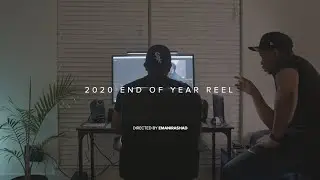 2020 End of Year Reel