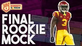 FINAL 2023 ROOKIE MOCK DRAFT (Dynasty Fantasy Football 2023)