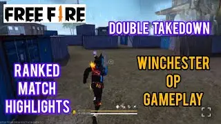 Double Takedown | Winchester OP Gameplay | Ranked Match Highlights 