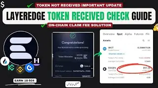 LayerEdge Airdrop Token Withdrawal Received Check | Token Not Received Fix || OnChain Claim Eth Fee
