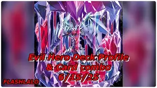EVIL Hero Deck Profile & Test Hand  6/15/2025