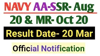 Navy AA/SSR-Aug 2020 and MR-OCT 2020 Batch Result Date Declared