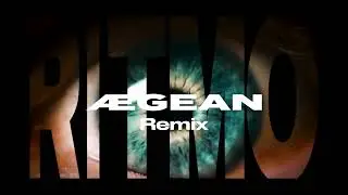 Argy, Omiki, Son of Son - RITMO Aegean Remix