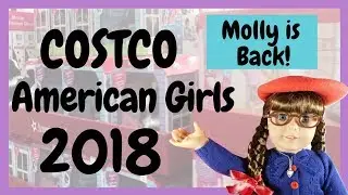 AMERICAN GIRLS AT COSTCO 2018: Molly McIntire is Back!! Adult Collector