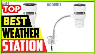 Best Ecowitt WS80 6-in-1 Solar Powered Ultrasonic Anemometer Review