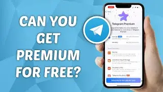 Can you Get Telegram Premium for Free?