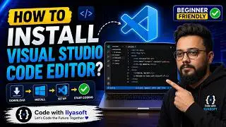How to Install Visual Studio Code (VS Code) 2026 🚀 | Complete Beginner Setup Guide