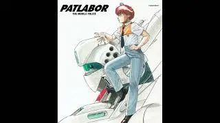 Chiba Shigeru (千葉 繁) Kid&ocirc; Keisatsu Patlabor『機動警察パトレイバー』(Image Song) Seibi-in no Uta (整備員の詩)