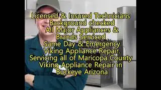 Viking Appliance Repair in Buckeye Arizona 623-257-2260