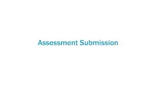 Assessment Submission