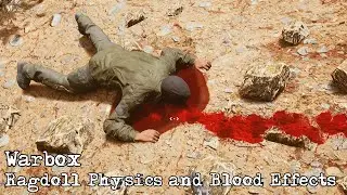 Warbox - Ragdoll Physics and Blood Effects