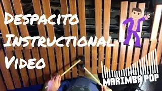 Despacito - Marimba Pop Instructional Video
