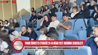 B&uuml;lten - PAGUK Zirvesi, &Uuml;niversitede B&uuml;y&uuml;k Ses Getirdi!