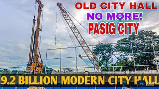 9.2 BILLION MODERN PASIG CITY HALL |  PASIG LOCAL GOVERNMENT PROJECT
