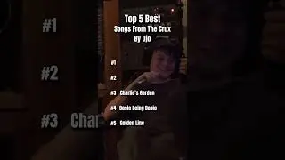 Top 5 Best Songs From The Crux By Djo