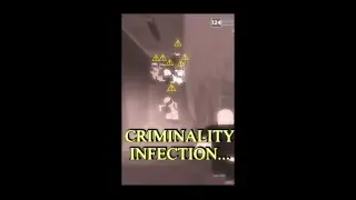 #shorts  Criminality Infection is MAD.. (reupload)