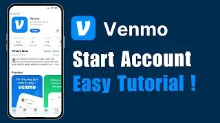 How to Start a Venmo Account !