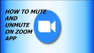 How to Mute & Unmute on zoom app