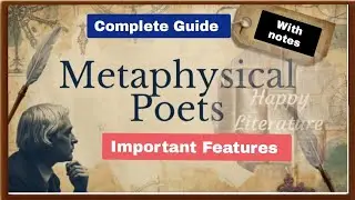 Features of Metaphysical Poets |Features of Metaphysical Poetry |John Donne, Herbert  Marvell Explnd
