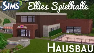 Sims 3 Hausbau - Ellies Spielhalle 