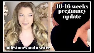 Rainbow Baby #2 | Weeks 10-16 + Big Scare