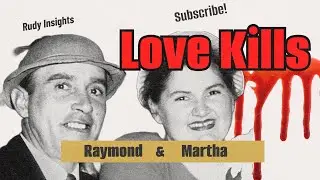 The Lonely Hearts Killers: Raymond Fernandez & Martha Beck
