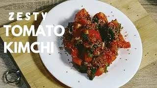 Tomato Kimchi- A Spicy Summer Side Dish
