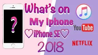 Updated what&rsquo;s on my iPhone SE📱 2018// It&rsquo;s Ziyonna